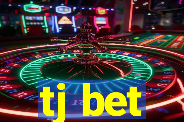 tj bet